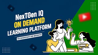 NextGen IQ - On Demand Learning Platform For Accountants and Graduates