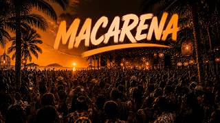 MACARENA ( Afro House Remix )