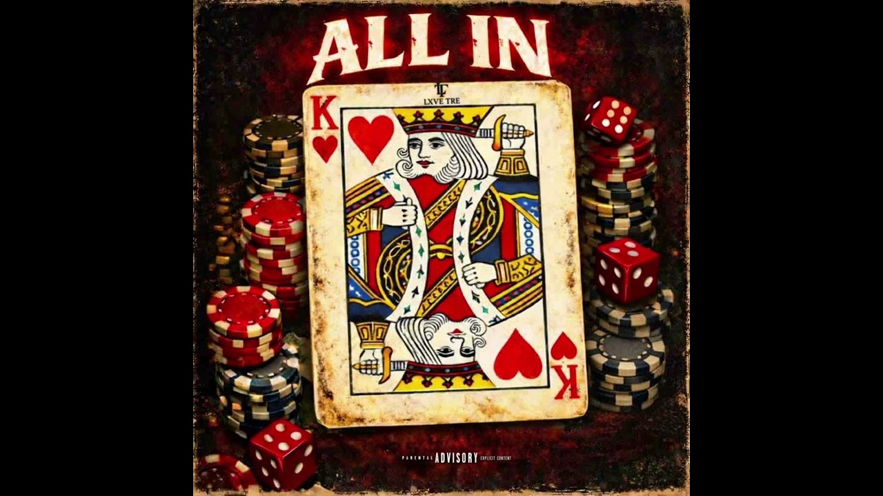LXVE Tre - All In