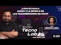 Como mejorar el audio para tu streaming - Tecno Lab En vivo