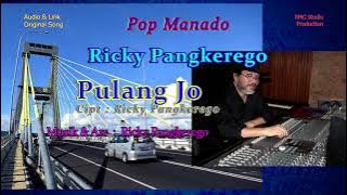 Ricky Pangkerego - Pulang Jo