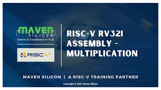 RISC-V RV32I Assembly - Multiplication | Maven Silicon