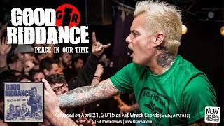 GOOD RIDDANCE - Peace in Our Time (Full Album)