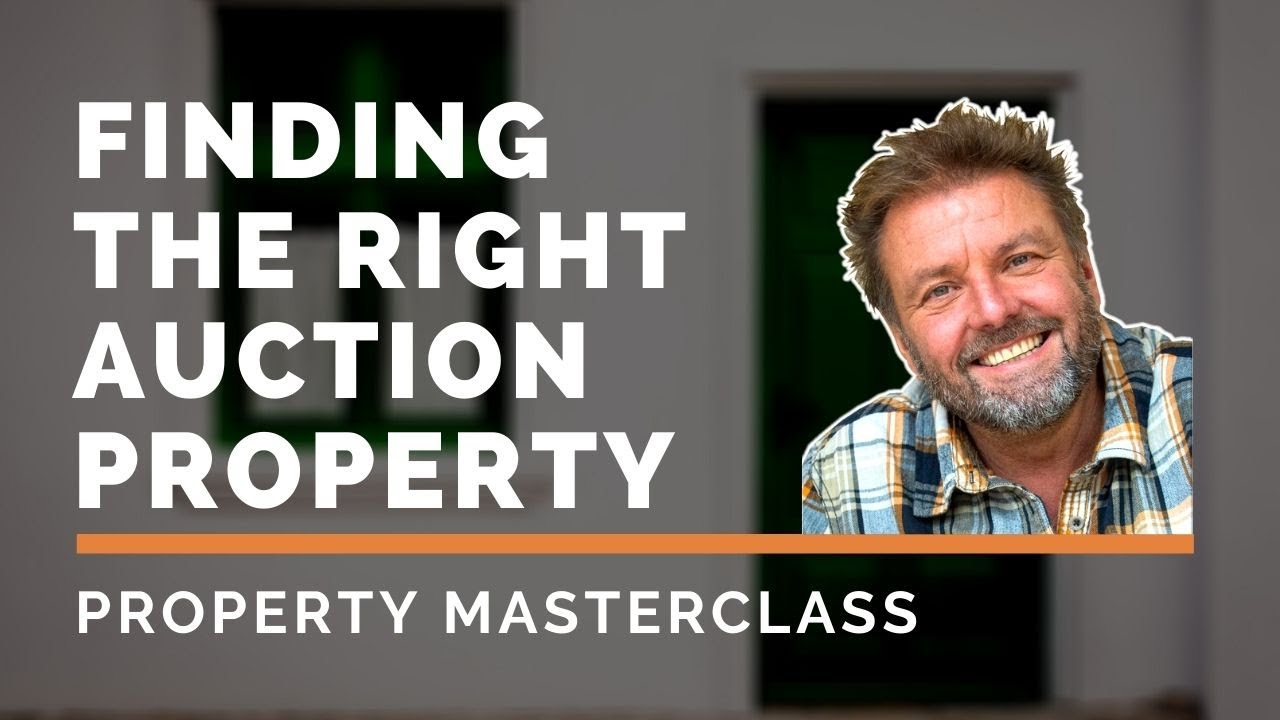 Finding the RIGHT property at auction | Auction Masterclass Part 2 |Martin Roberts