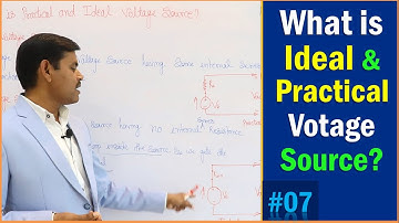 What is Ideal and Practical Voltage Source? || Practical and Ideal Voltage source in electrical -