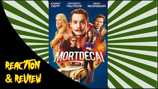 Reaction & Review | Mortdecai