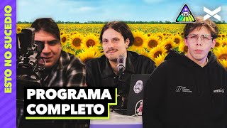BANANA RANCIA GATE, WATTPAD Y FLORES AMARILLAS | #EstoNoSucedió COMPLETO - 22/09 | VORTERIX