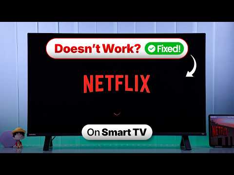 How to Fix Netflix Not Working or Opening on Smart TV!