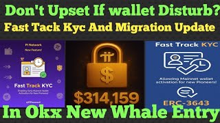 Don't Upset If wallet Disturb? Fast Kyc Update | Pi Network Update | Pi News 