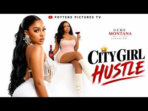 City Girl Hustle | Uche Montana, Ifeoma Obinwa, 2026 Latest Nigerian Movie #trending #Movies