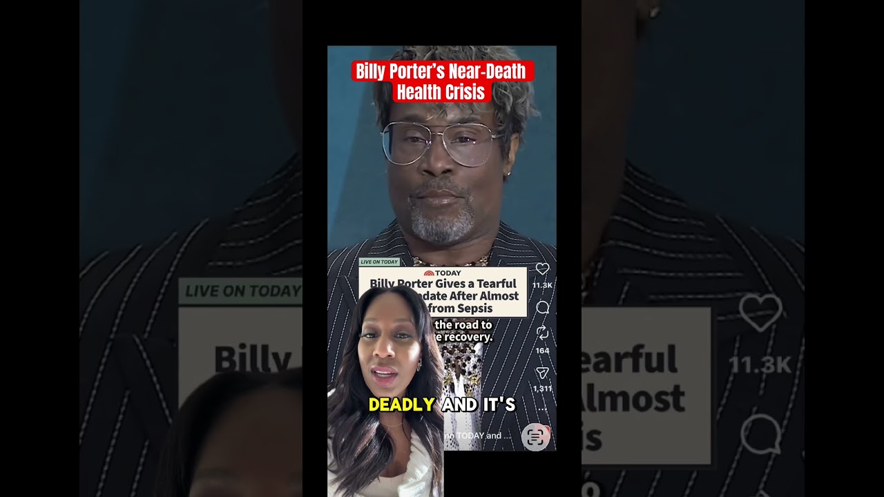 BILLY PORTER's NEAR-DEATH EXPERIENCE WITH SEPSIS! A Doc Explains 😔 #shorts #shortvideo #shortsfeed