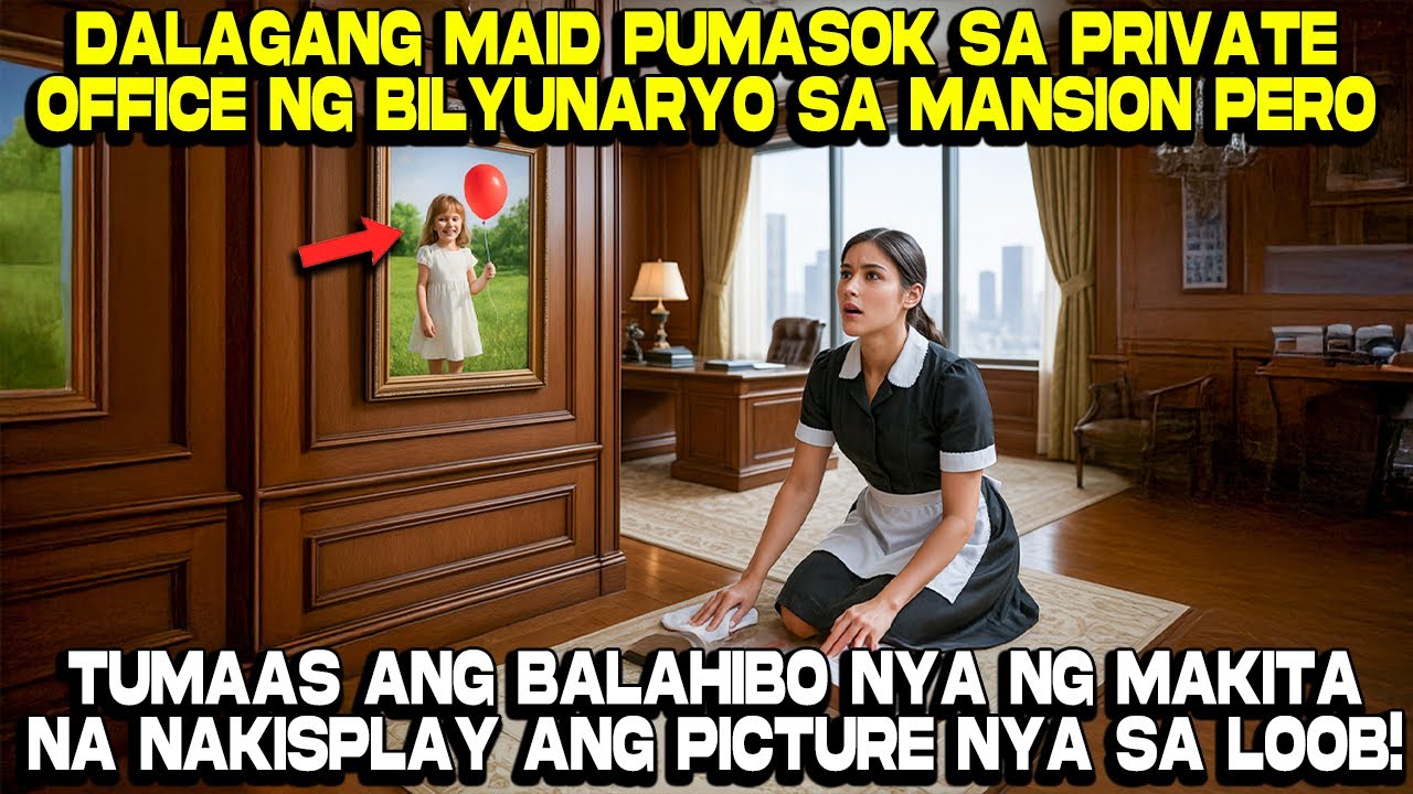 Dalagang Maid Pumasok sa Private Office ng Bilyunaryo sa Mansion Pero...