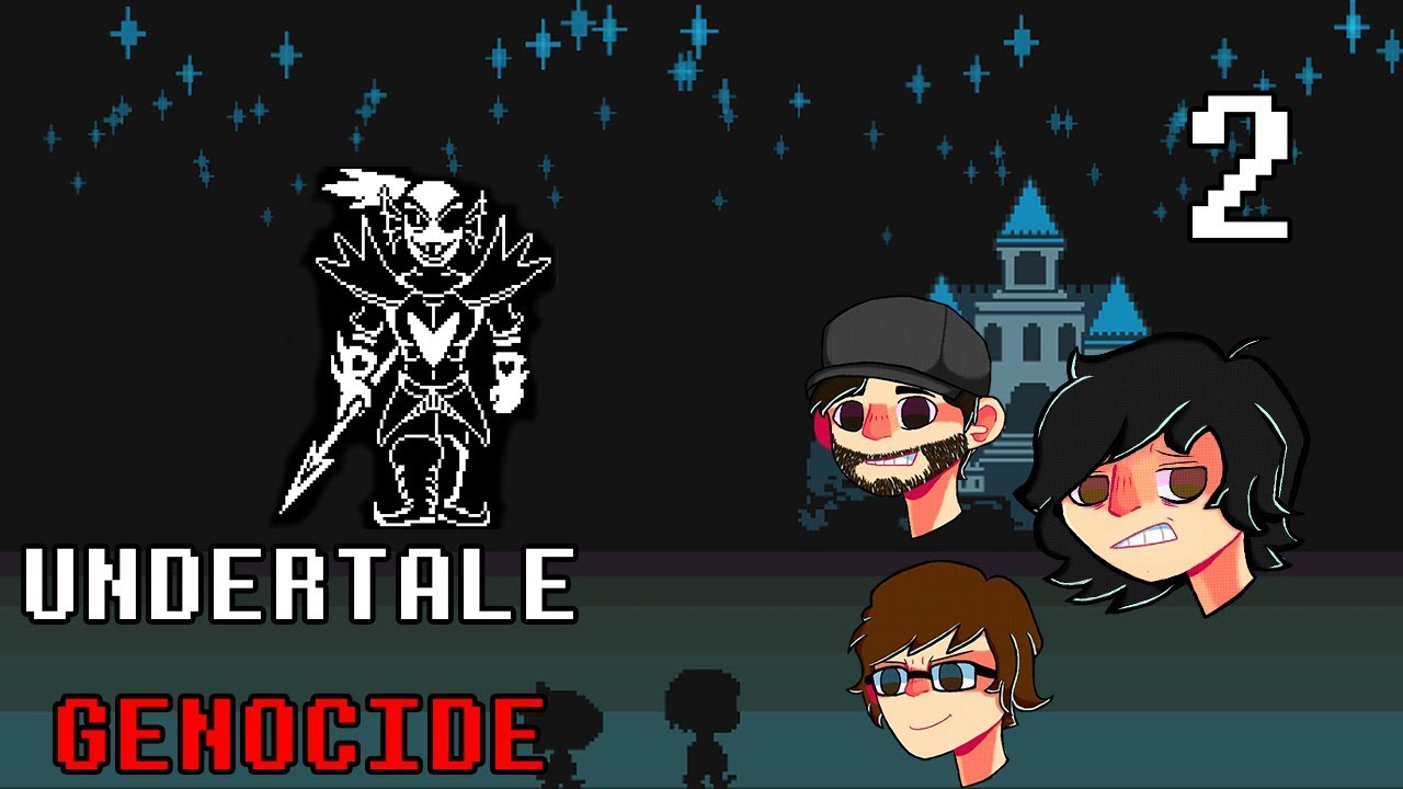 Undertale Genocide Stream Ft. ProtonToad & Darkedge Part 2