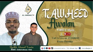TAWHID MWANZO -FUNGA SAUM YA MTUME S.A.W (pt3) || SHEIKH AHMED  YASSIN