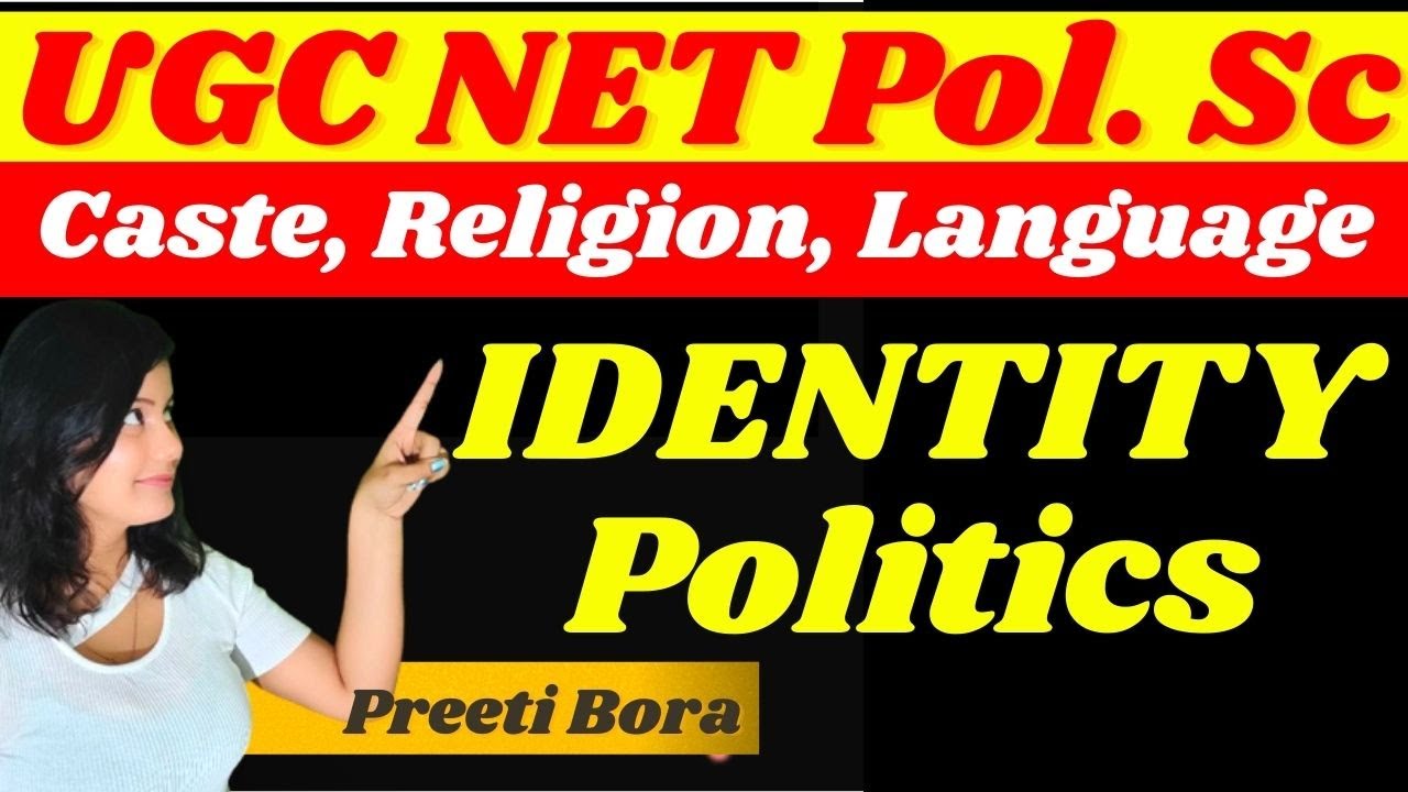 Identity Politics in India: Caste, Religion, Tribe, Language, and Regionalism Explored!