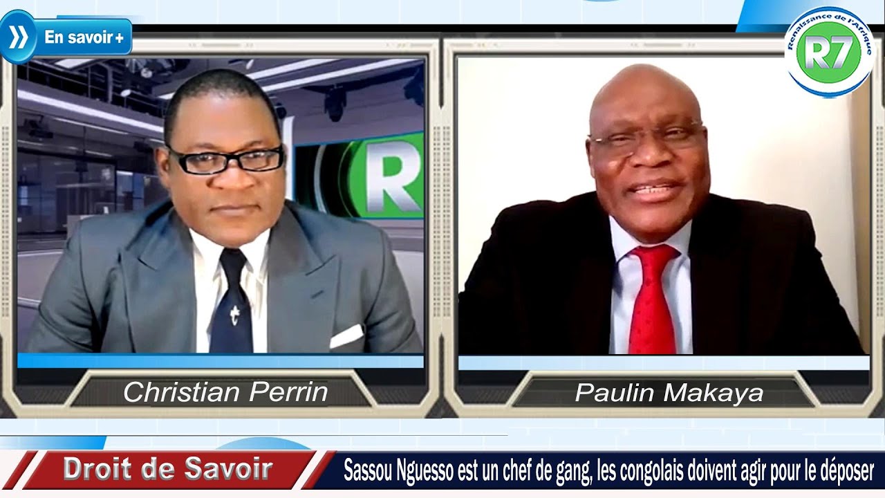 SASSOU NGUESSO EST UN CHEF DE GANG, LES CONGOLAIS DOIVENT AGIR POUR LE DEPOSER