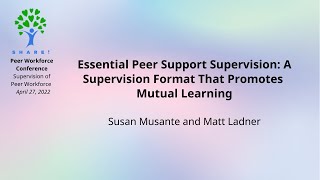 Essential Peer Support Supervision: A Supervision Format That Promotes Mutual Learning