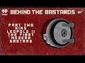 CZM Rewind: Part Two: King Leopold II: The First Modern Bastard | BEHIND THE BASTARDS