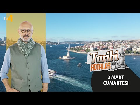 Tarihi Rotalar | Selimiye-Kız Kulesi  | 50. Bölüm