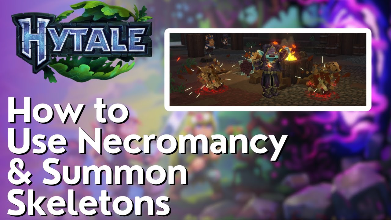 How to Get & Use Grimoires to Summon Skeletons in Hytale