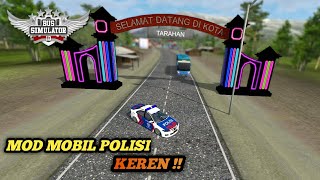 WAJIB COBA!! MOD MOBIL POLISI, LARINYA MULUS BANGET.. | BUSSID