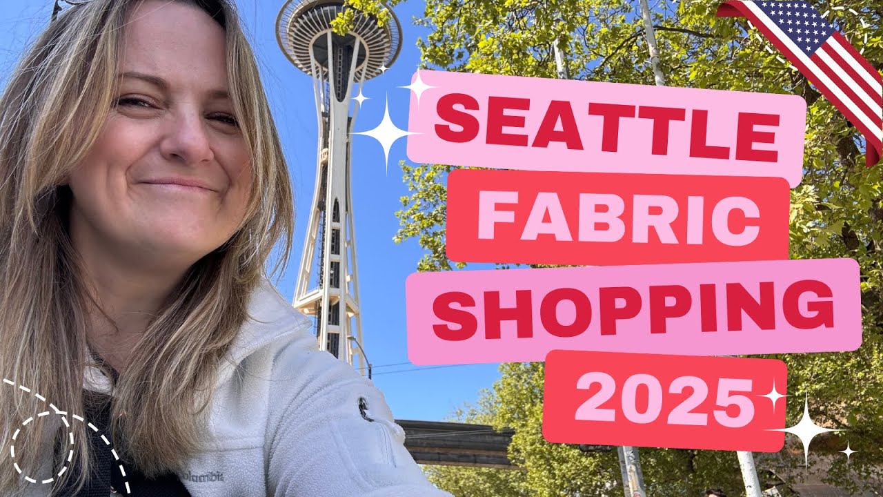 I'm back in Seattle for another EPIC FABRIC SHOPPING SPREE!! - YouTube