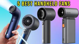 Top 5: Best Handheld Fan for 2026