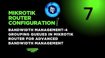 Mikrotik Router Configuration |Bandwidth Management| Grouping Queue for Advance Bandwidth Management