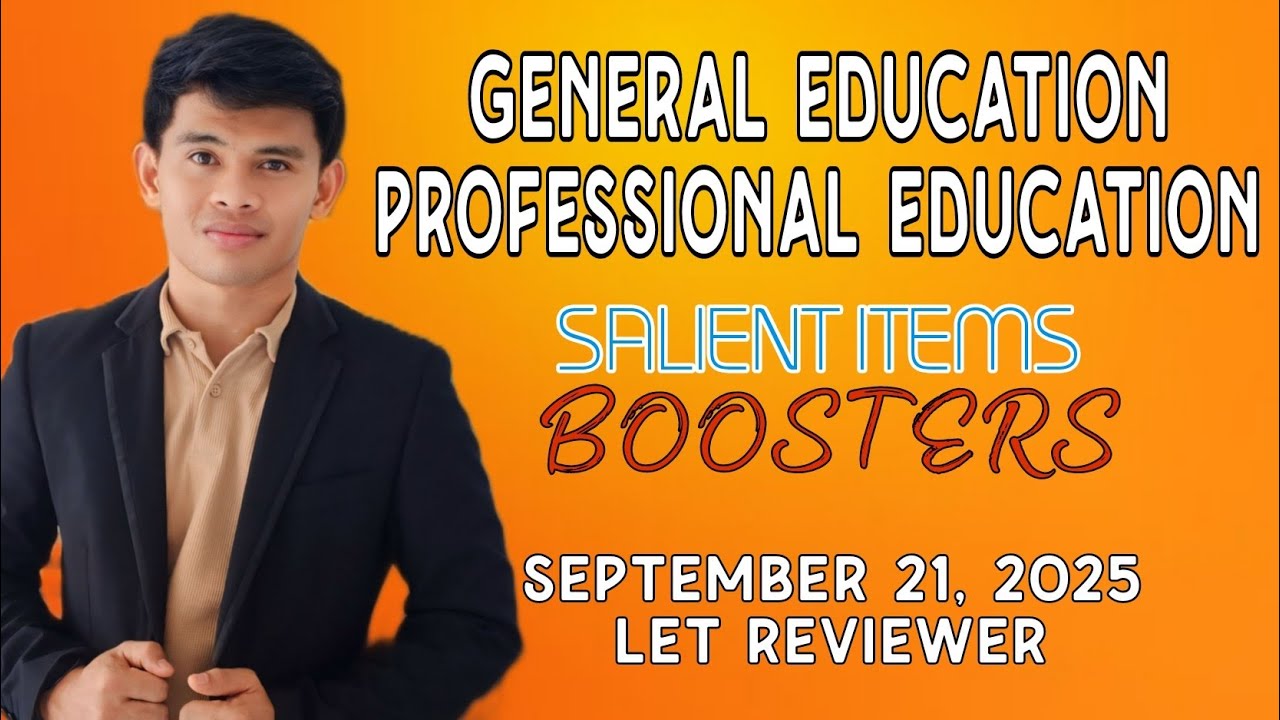 GENERAL EDUCATION AND PROFESSIONAL EDUCATION SALIENT ITEMS FOR SEPTEMBER 2025 LET REVIEW DRILLS