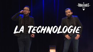 Les Inqualifiables - La Technologie