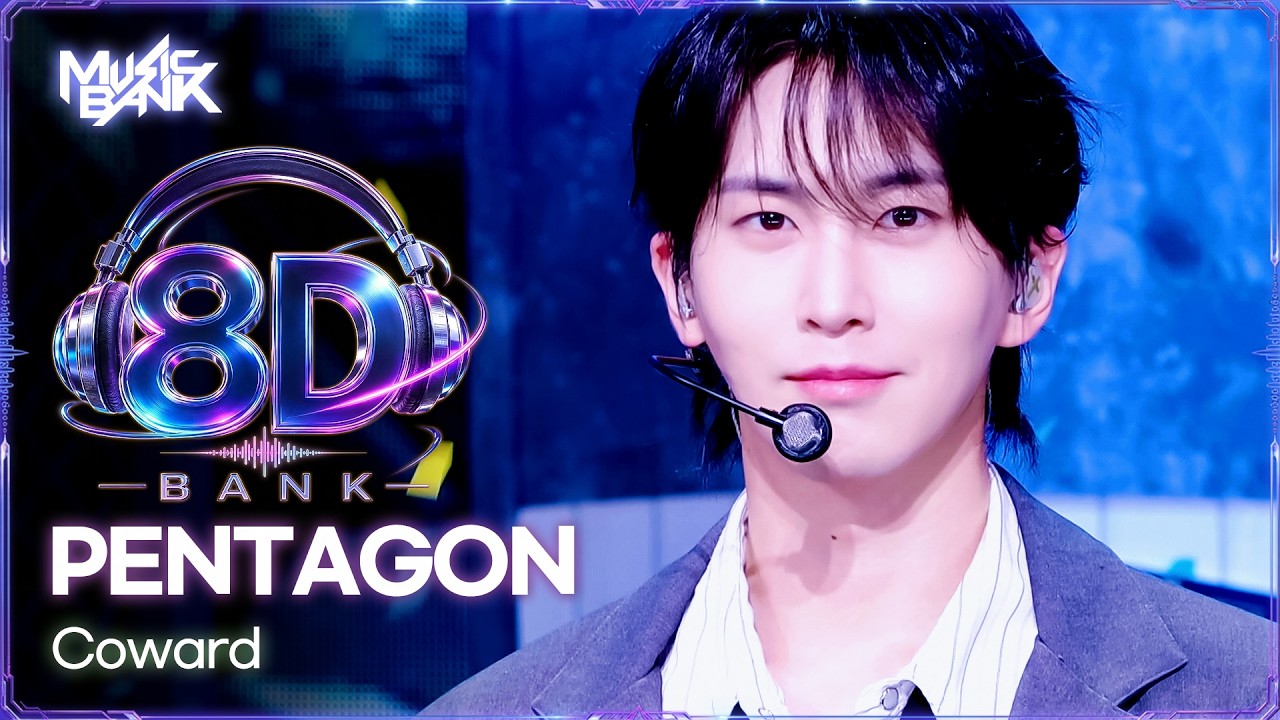 RockDance Pentagon ペンタゴン 🔊8D Bank] PENTAGON (펜타곤) - Coward | KBS WORLD TV 260918 - YouTube