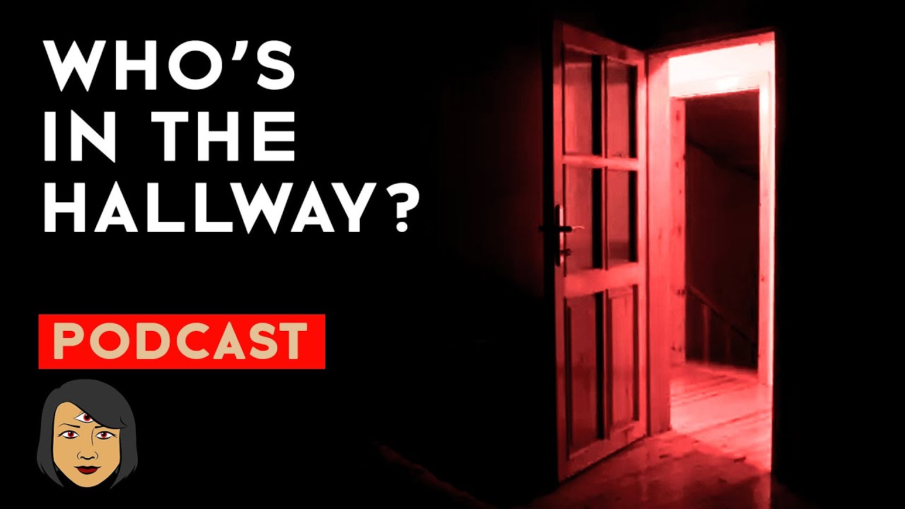 Who's in the hallway? | True ghost story | Stories With Sapphire Podcast