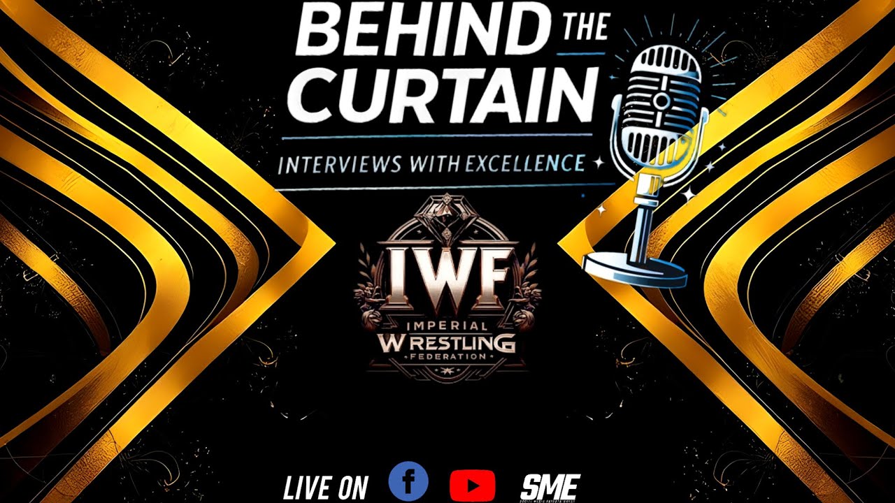 Behind the Curtain; The IWF Special