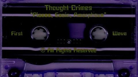 Constylations (Daysmen Empire + New Moon)– Thought Crimes  (Full Tape)
