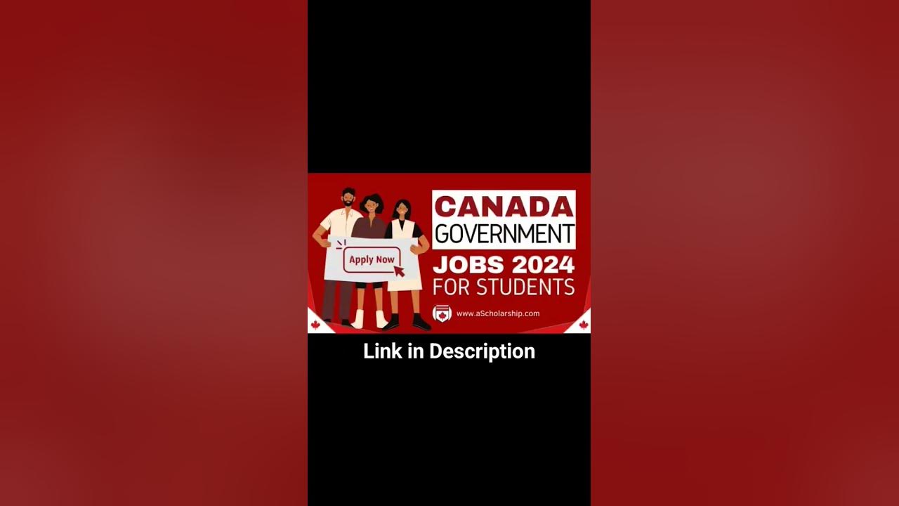 Canada Government Jobs For Students 2024 YouTube canada-government-jobs-for-students-2024-youtube