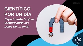 Identificando los polos de un imán