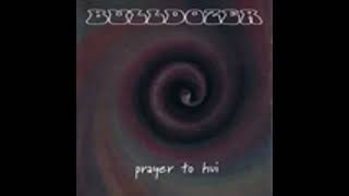 Bulldozer - You Rev Me