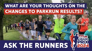 Thoughts on Changes to Parkrun Results | Ask The Runners