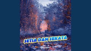 Download Lagu Setia Dan Sekata Download Lagu Setia Dan Sekata