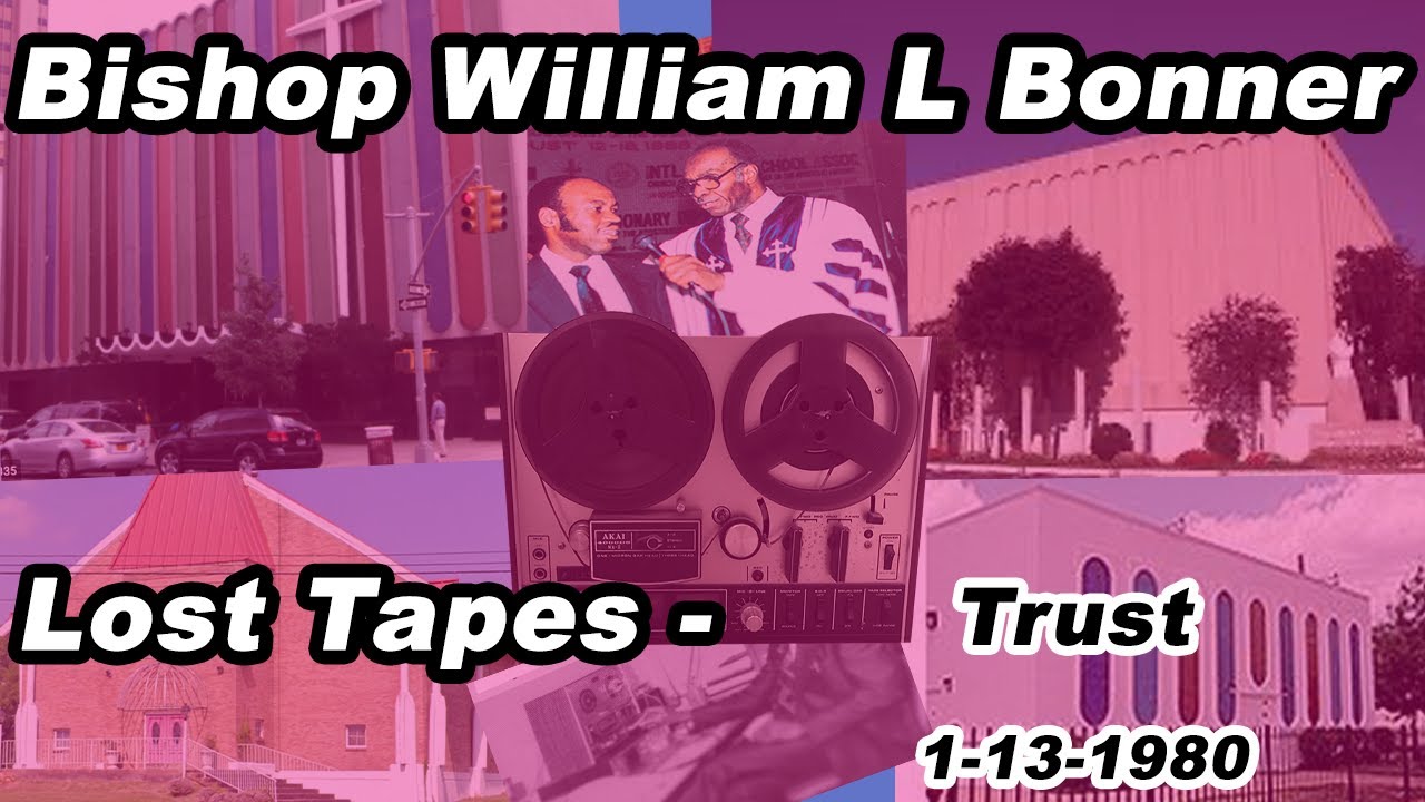 William L bonner Trust YouTube
