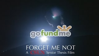 Forget Me Not GoFundMe Promo