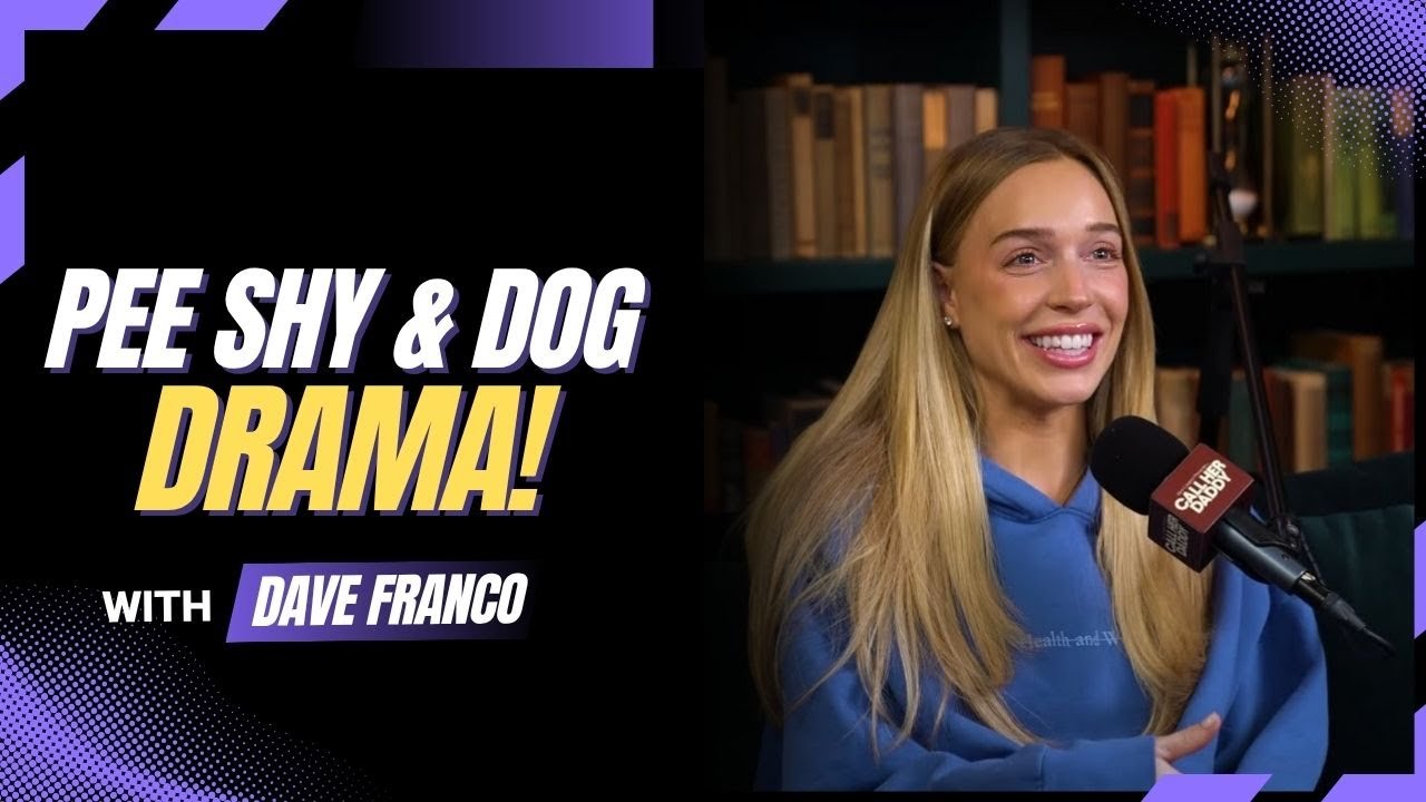 Call Her Daddy: Pee Shy Struggles & Why Your Friends Ghosted Your Dog’s Death!