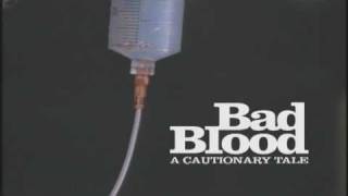 Watch Bad Blood: A Cautionary Tale Trailer