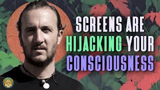 The Attention War: How Screens Are Hijacking Your Consciousness | Carl Hayden Smith