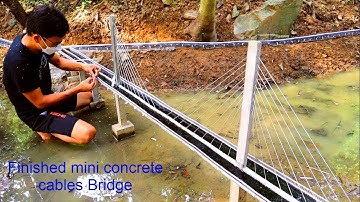 Build a Mini concrete model Cable Stayed Bridge  Finished mini bridge  Mini construction