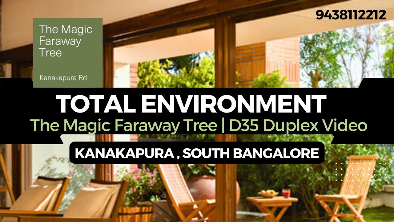 Total Environment D35 Duplex | Total Environment The Magic Faraway Tree Kanakapura