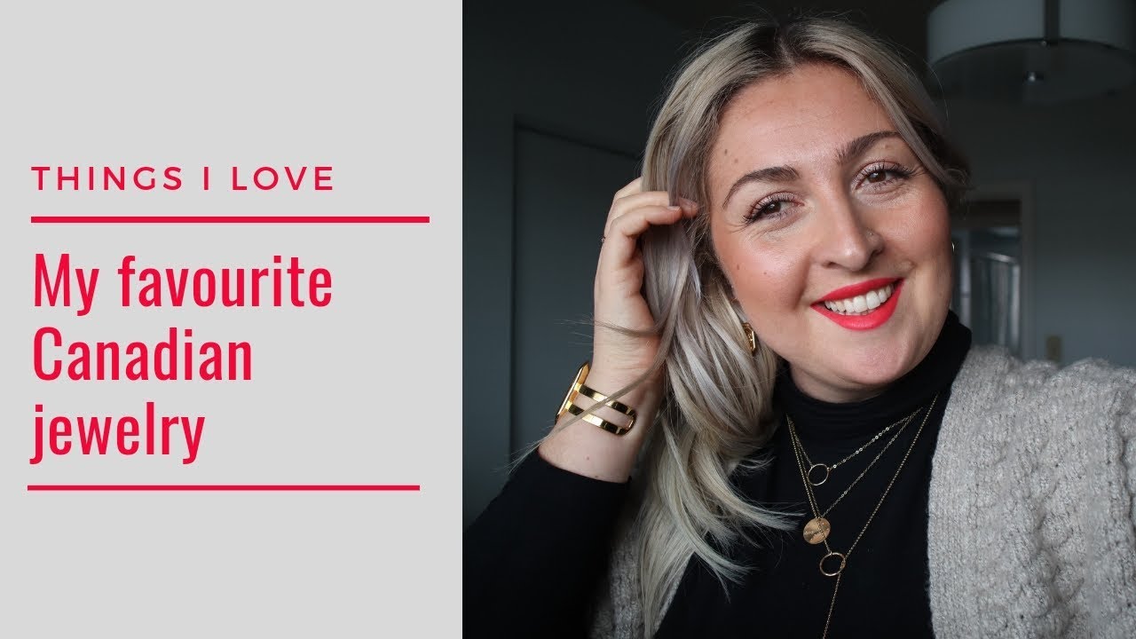 My favourite jewelry Canadian jewellers & Canadian jewellery