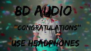 Post Malone - Congratulations ft. Quavo 8D MUSIC/8D AUDIO