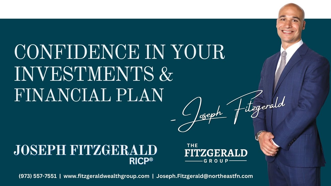 Having confidence in your investments & financial plan.