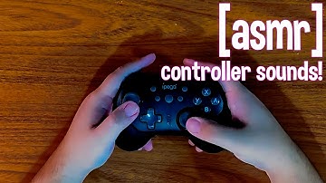 ASMR Best Controller Sounds EVER! (No Talking ASMR)